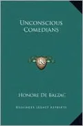 Unconscious Comedians