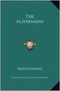 The Acharnians
