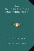 The Hand in the Dark and Other Poems