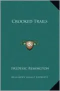 Crooked Trails