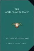 The Anti Slavery Harp