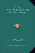 The Inns And Taverns Of Pickwick