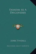 Faraday as a Discoverer