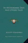 In Midsummer Days and Other Tales