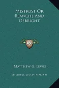 Mistrust or Blanche and Osbright