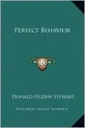 Perfect Behavior
