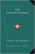 The Conjure Woman
