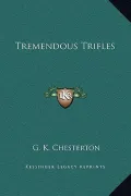 Tremendous Trifles