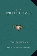 The House of the Wolf
