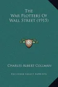 The War Plotters of Wall Street (1915)