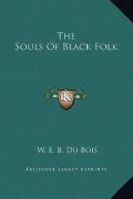 The Souls of Black Folk