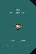 The Boy Trapper