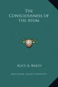 The Consciousness of the Atom