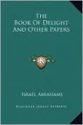 The Book Of Delight And Other Papers