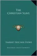 The Christian Slave
