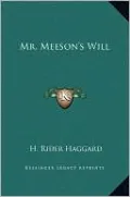 Mr. Meeson's Will