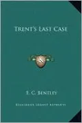 Trent's Last Case