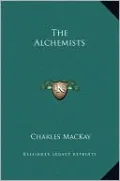 The Alchemists