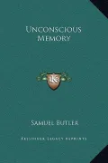 Unconscious Memory