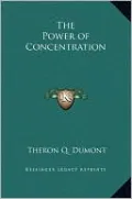 The Power of Concentration