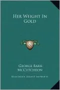 Her Weight In Gold