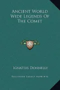 Ancient World Wide Legends of the Comet