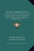 Slave Narratives