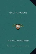 Half a Rogue