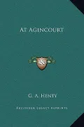 At Agincourt