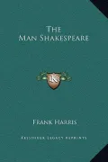 The Man Shakespeare