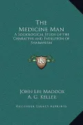 The Medicine Man
