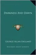Darkness And Dawn
