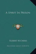 A Spirit in Prison