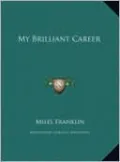 My Brilliant Career
