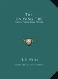 The Undying Fire