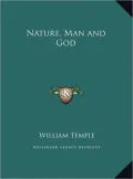 Nature, Man and God