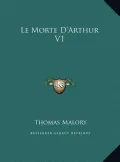 Le Morte D'Arthur V1