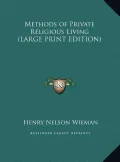 Methods of Private Religious Living