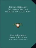 Encyclopedia of Superstitions 1949
