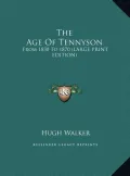 The Age of Tennyson