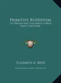 Primitive Buddhism