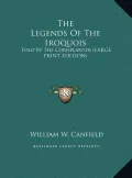 The Legends of the Iroquois