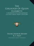 The Girlhood of Queen Elizabeth