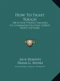 How to Fight Tough