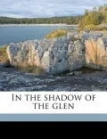 In the Shadow of the Glen