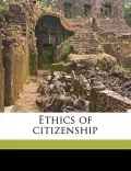 Ethics of Citizenship