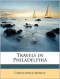 Travels in Philadelphia