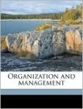 Organization and Management