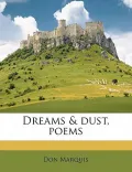 Dreams & Dust, Poems