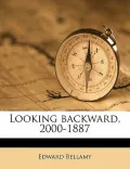 Looking Backward, 2000-1887